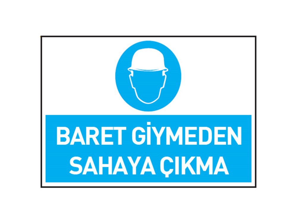 Baret Giymeden Sahaya Çıkma