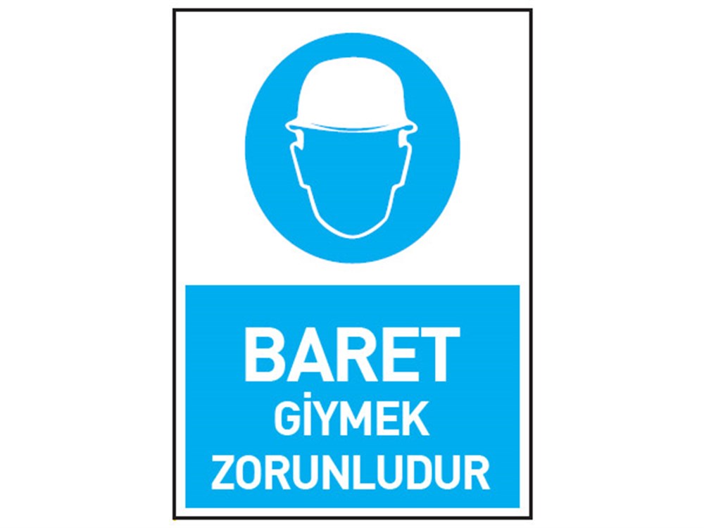 Baret Giymek Zorunludur