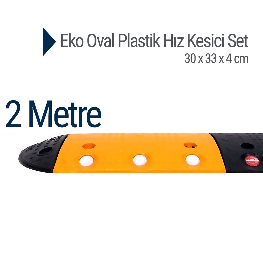 Eko Oval Plastik Hız Kesici Set, Yol Kasisi 2 metre