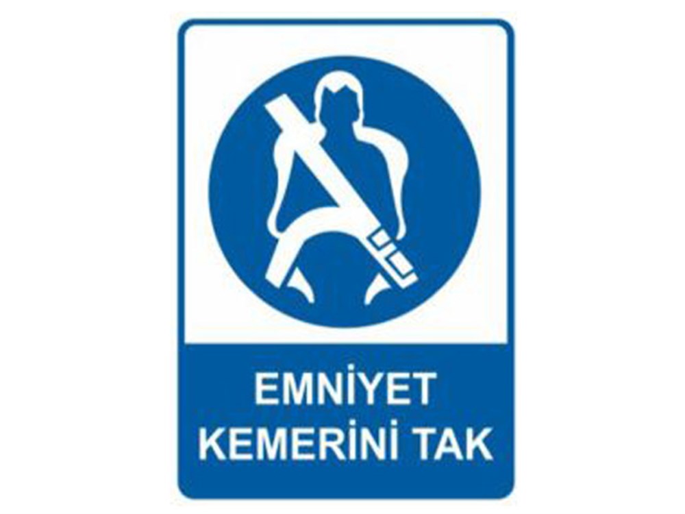 Emniyet Kemeri Tak Uyarı Levhası