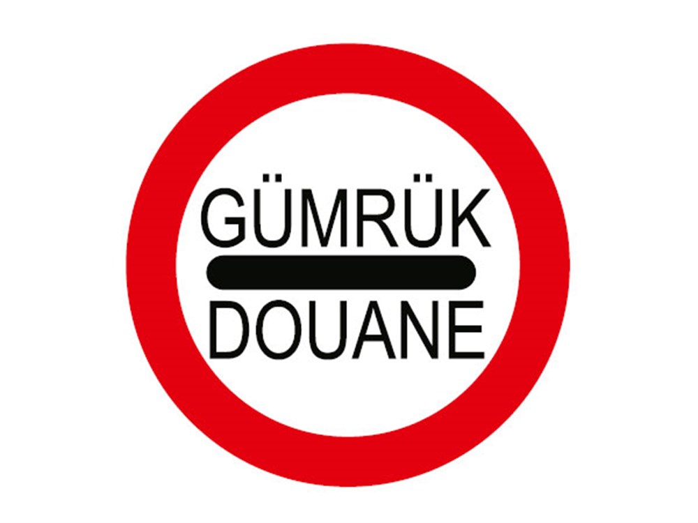 Gümrük (Durmadan Geçmek Yasak) Levhası
