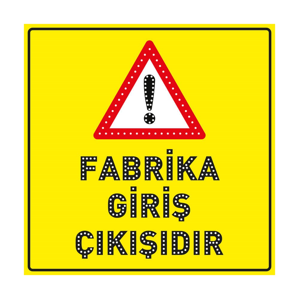 Güneş Enerjili Fabrika Giriş Çıkışıdır Levhası 100x100 cm