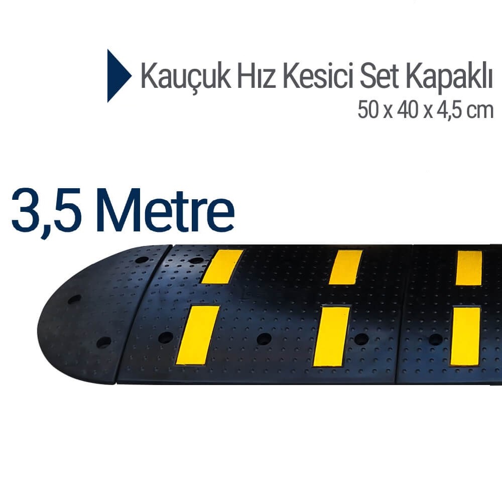 Kauçuk Hız Kesici Set Kapaklı, Yol Kasisi 3,5 metre