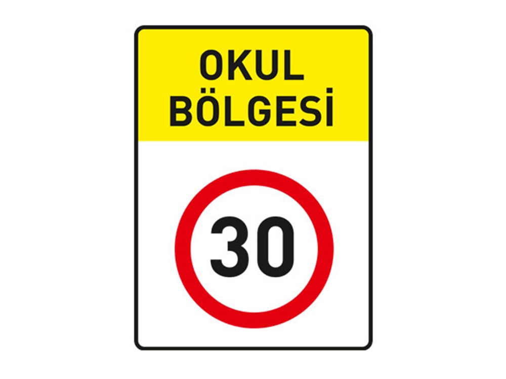 Okul Bölgesi Azami Hız Sınırı Levhası