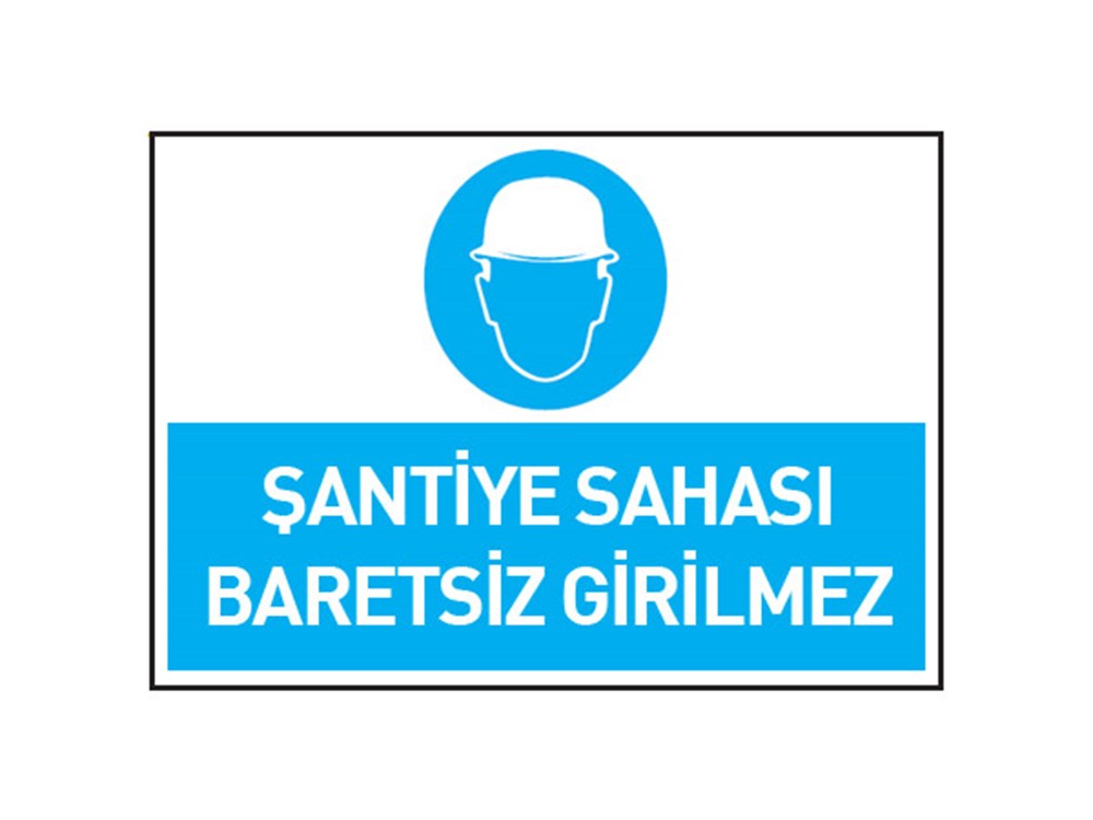 Şantiye Sahası Baretsiz Girilmez